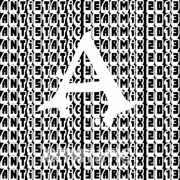 Antistatic Yearmix 2013