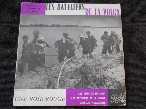 Les Bateliers De La Volga