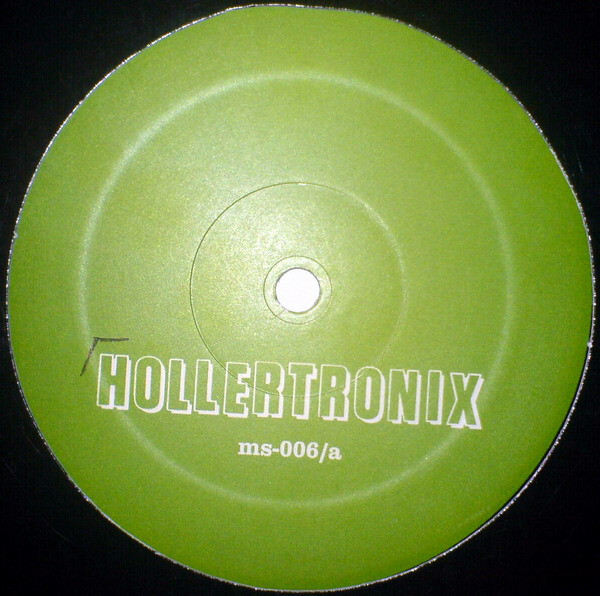 Hollertronix #1