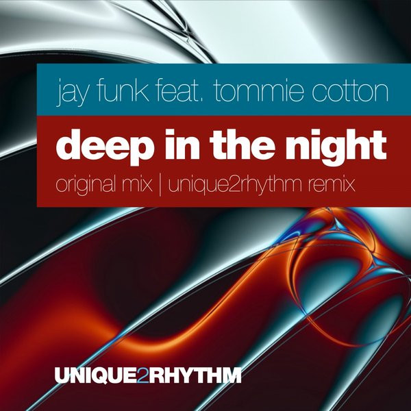 Deep In The Night