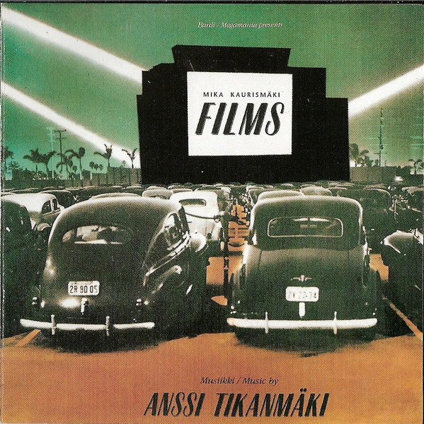 Films - Musiikkia Mika Kaurismäen Ohjaamiin Elokuviin / Music For Films Directed By Mika Kaurismäki