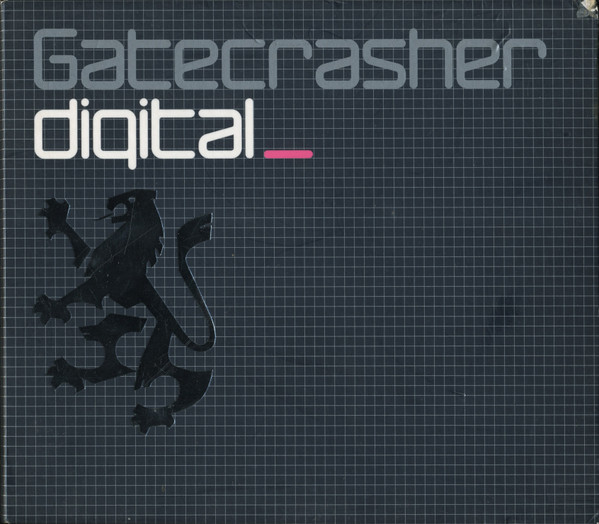 Gatecrasher: Digital