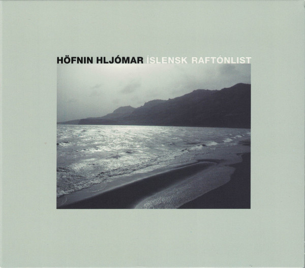 Höfnin Hljómar - Electronic Music From Iceland