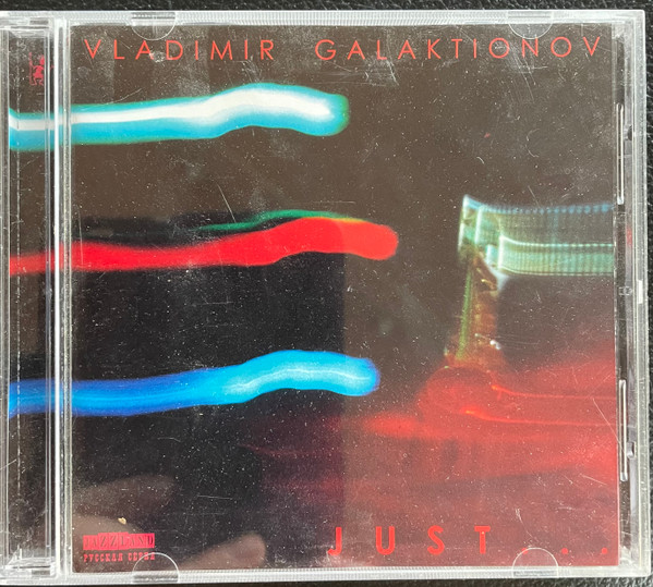Just...