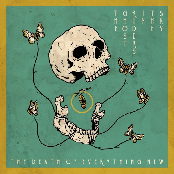 The Death Of Everything New