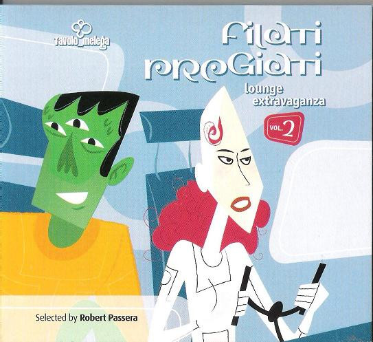 Filati Pregiati - Lounge Extravaganza Vol. 2