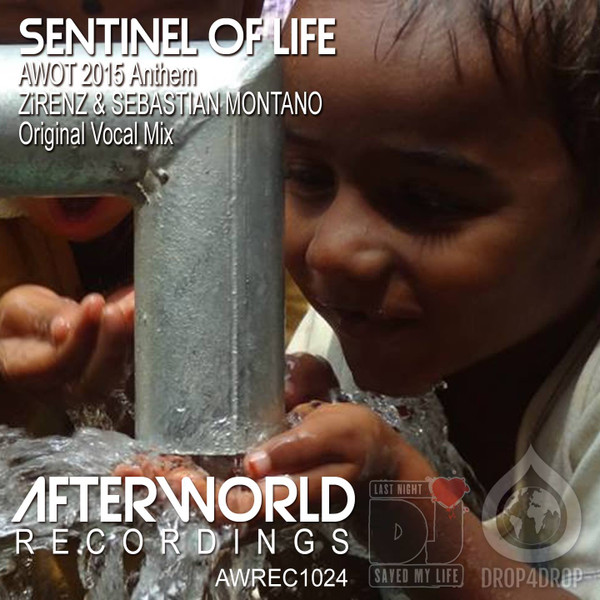 Sentinel Of Life (AWOT 2015 Anthem)