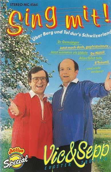 Sing Mit! (Über Berg Und Tal Dur's Schwiitzerland)