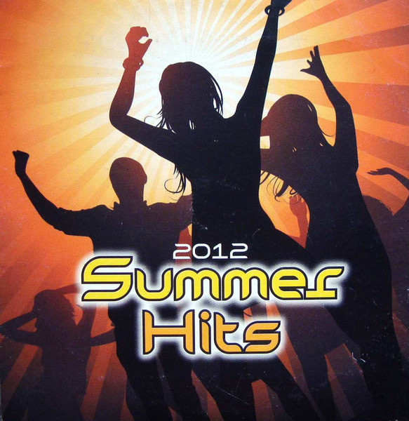 2012 Summer Hits