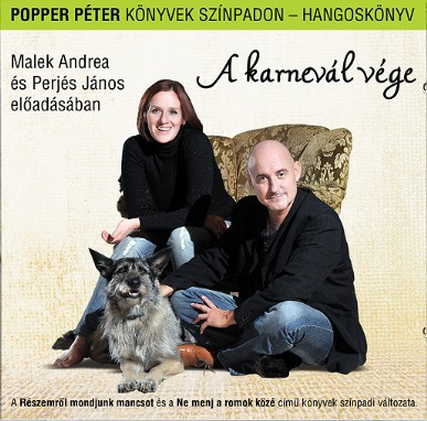 A Karnevál Vége (Hangoskönyv Popper Péter írásaiból)