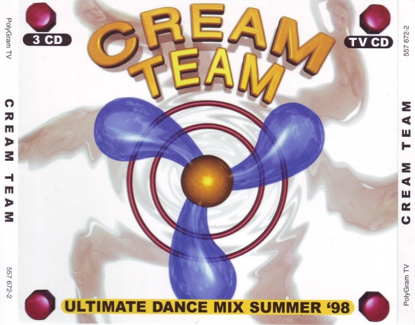 Cream Team - Ultimate Dance Mix Summer '98