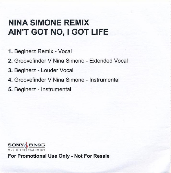 Ain't Got No, I Got Life (Remix)