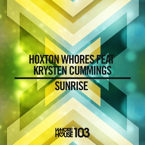 Sunrise (Hoxton Whores 2014 Remix)