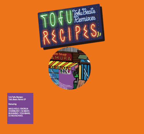 Tofu Recipes -tofubeats Remix Ep-
