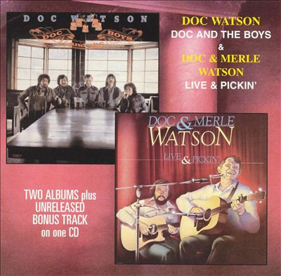 Doc And The Boys / Live & Pickin'