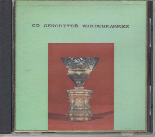 CD Cenobytes Wunderkammer