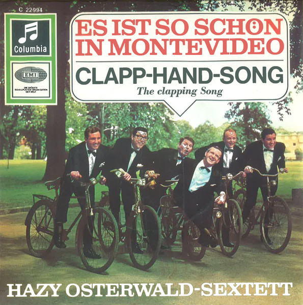 Es Ist So Schön In Montevideo / Clapp-Hand-Song