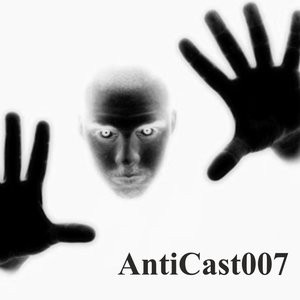 AntiCast007