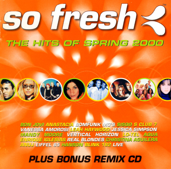 So Fresh: The Hits Of Spring 2000