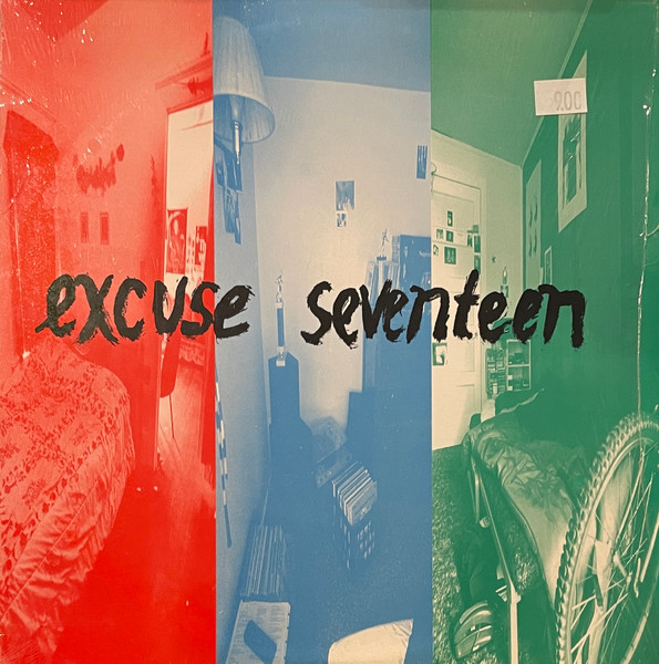 Excuse Seventeen