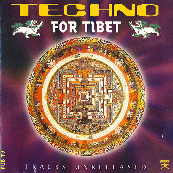 Techno For Tibet Vol. 1