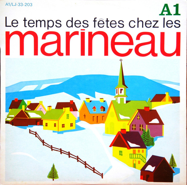 Le Temps Des Fêtes Chez Les Marineau