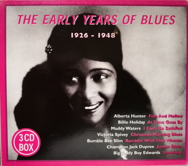 The Early Years Of Blues