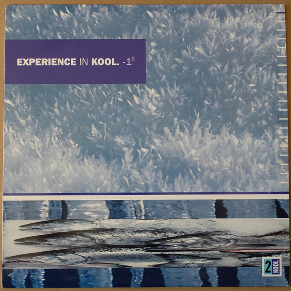 Experience In Kool. -1°
