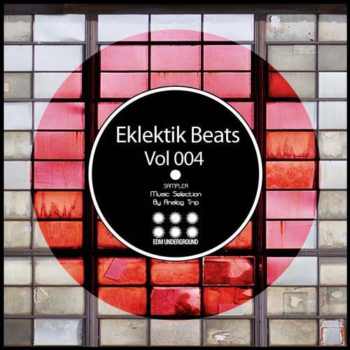 Eklektik Beats Vol 004