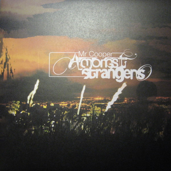 Amongst Strangers