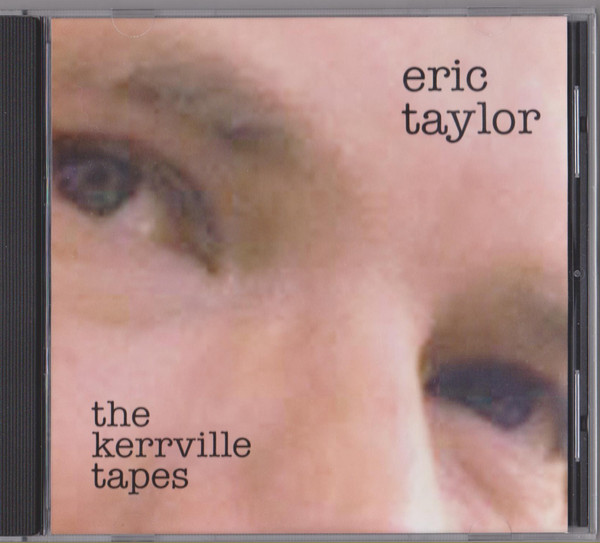 The Kerrville Tapes
