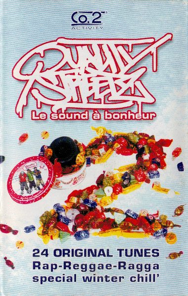 Quality Streetz Vol. 2 - Le Sound À Bonheur