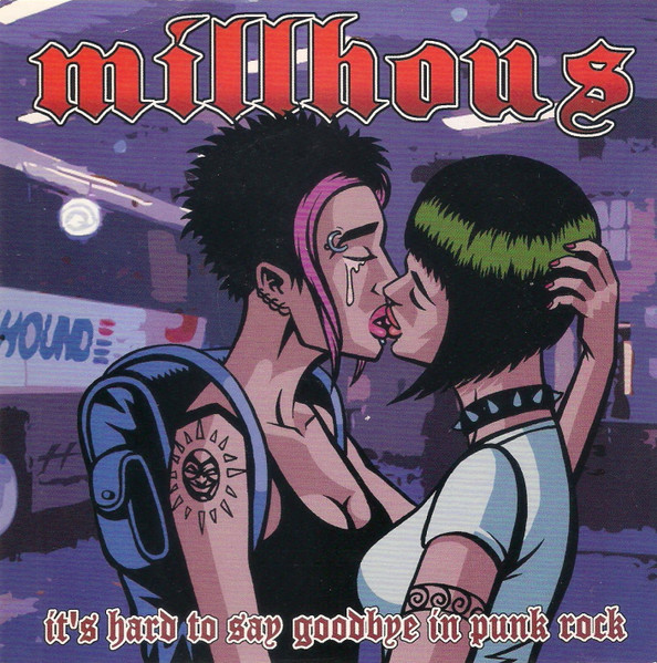 It's Hard To Say Goodbye In Punk Rock