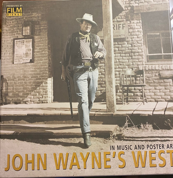 John Wayne's West