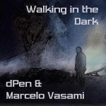 Walking In The Dark