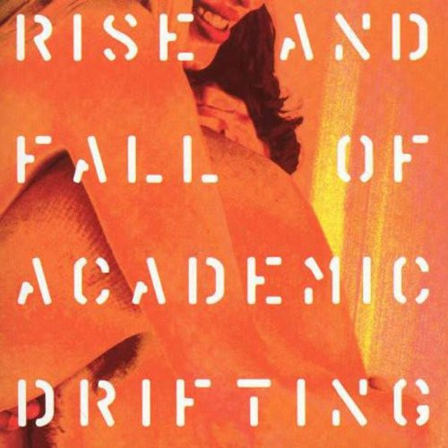 Rise And Fall Of Academic Drifting / The Academic Rise Of Falling Drifters
