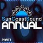 Sun Coast Sound Annual - Part 1