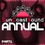Sun Coast Sound Annual - Part 2