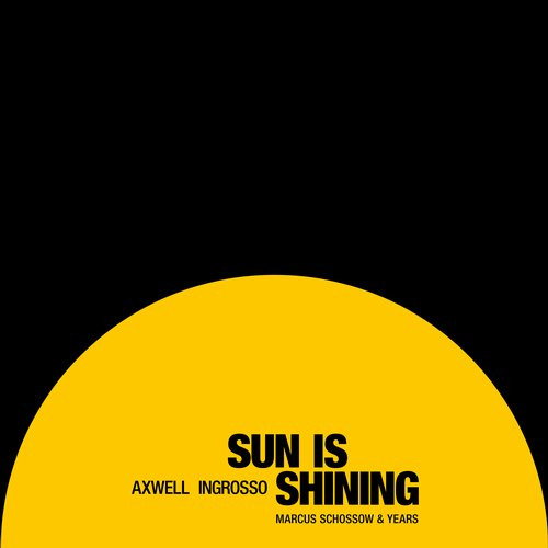 Sun Is Shining (Marcus Schossow & Years Remix)
