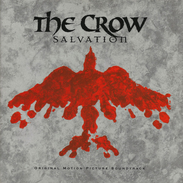 The Crow: Salvation (Original Motion Picture Soundtrack)