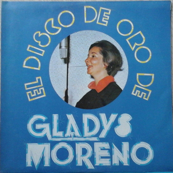 El Disco De Oro De Gladys Moreno