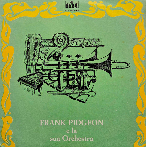 Frank Pidgeon E La Sua Orchestra