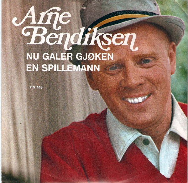 Nu Galer Gjøken / En Spillemann
