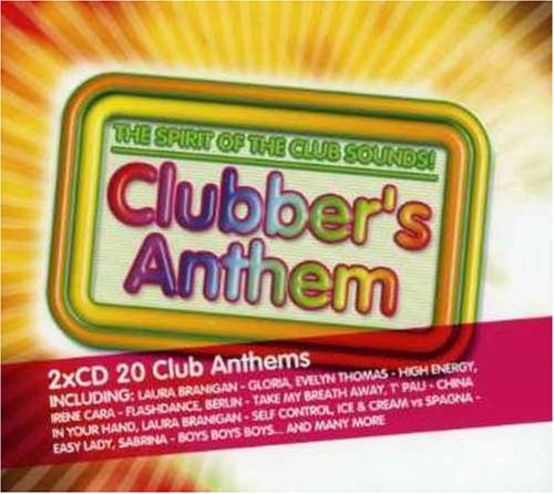 Clubber's Anthem = 狂舞年代