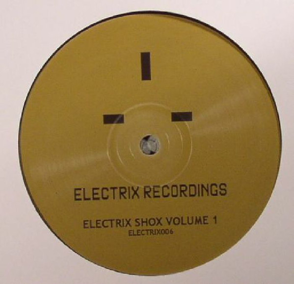 Electrix Shox Volume 1