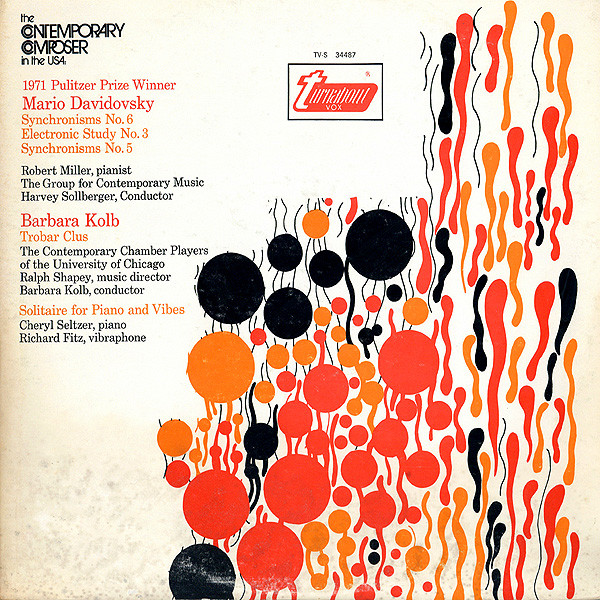 Synchronisms No. 6 / Electronic Study No. 3 / Synchronisms No. 5 / Trobar Clus / Solitaire For Piano And Vibes