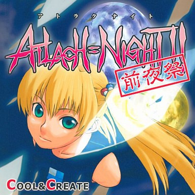 Atlach=Night!! [前夜祭]