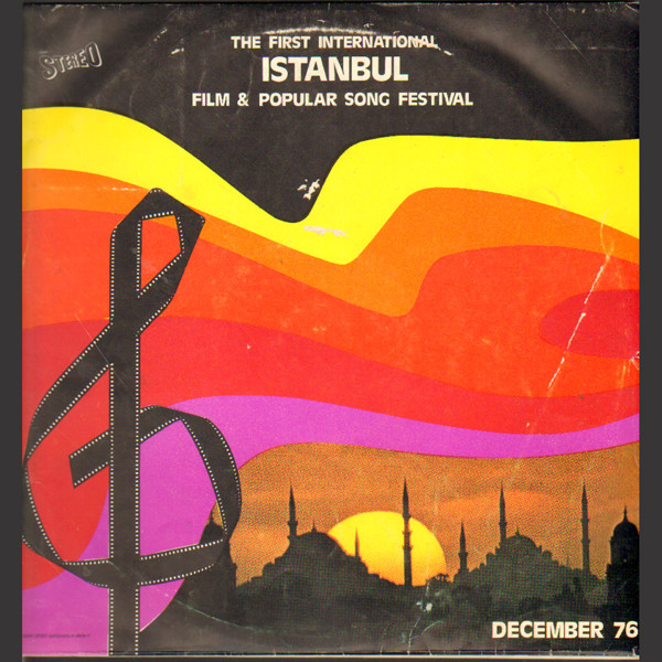 The First International Istanbul Film & Popular Song Festival