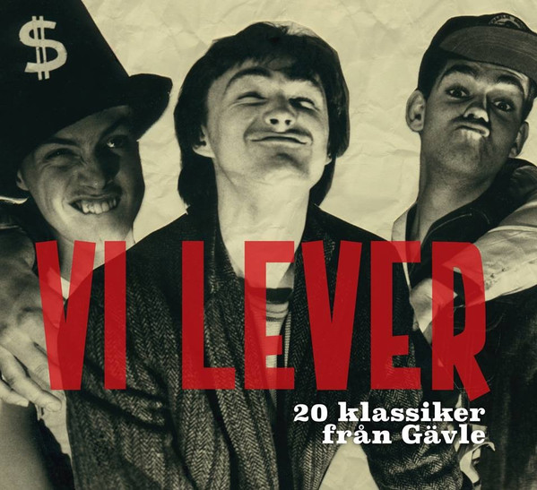 Vi Lever (20 Klassiker Från Gävle)