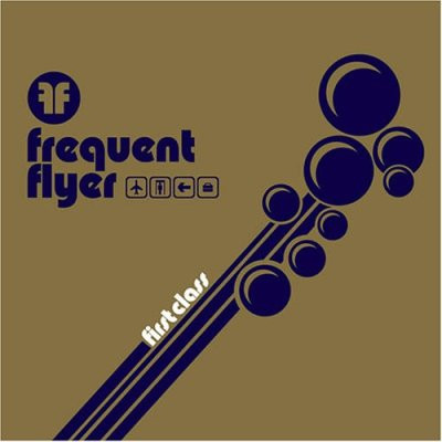 Frequent Flyer - First Class